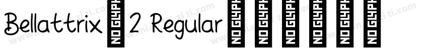 Bellattrix_2 Regular字体转换